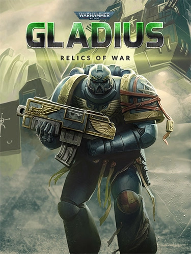  Warhammer 40,000: Gladius – Relics of War v1.12.0 + 15 DLC/Дополнения 