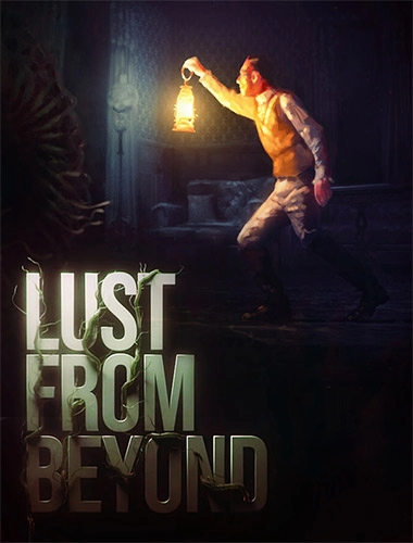  Lust from Beyond Build 7438721 (The Explorer’s Update) + Digital Goodies Pack 