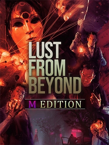  Lust from Beyond: M Edition 
