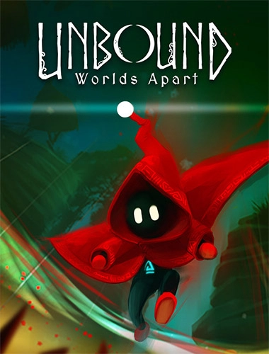  Unbound: Worlds Apart 