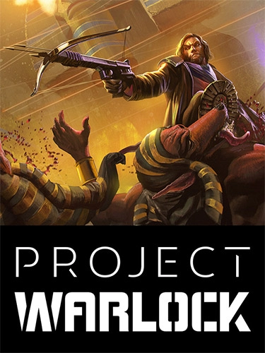  Project Warlock v1.0.5.20 GOG + Бонус Саундрек/Музыка 