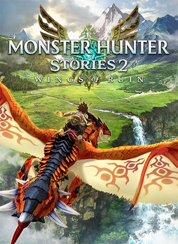  Monster Hunter Stories 2: Wings of Ruin 
