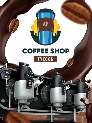  Coffee Shop Tycoon v1.0 (Release) 