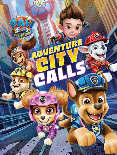  PAW Patrol The Movie: Adventure City Calls 