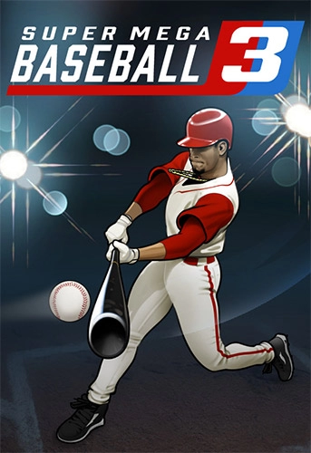  Super Mega Baseball 3 v1.0.43186.0 
