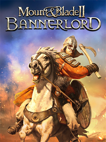  Mount & Blade II: Bannerlord v1.1.6.26219 