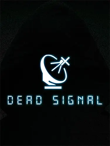  Dead Signal 