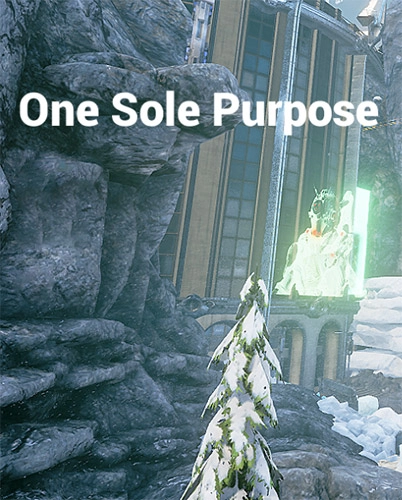  One Sole Purpose 