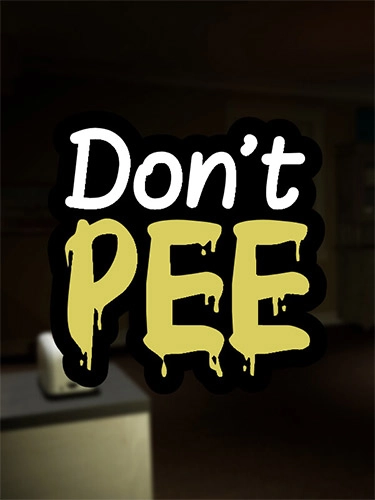  Don’t Pee 