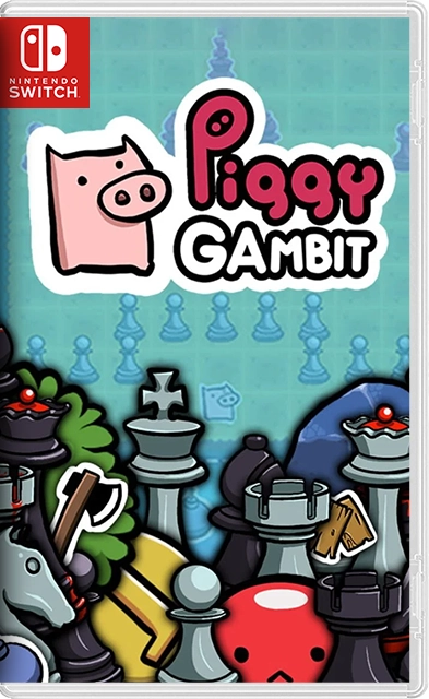 Piggy Gambit 