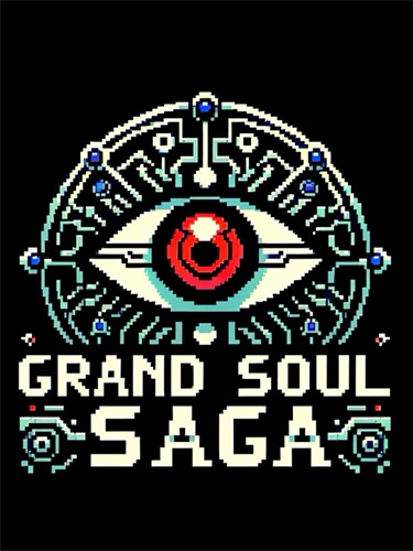  Grand Soul Saga 