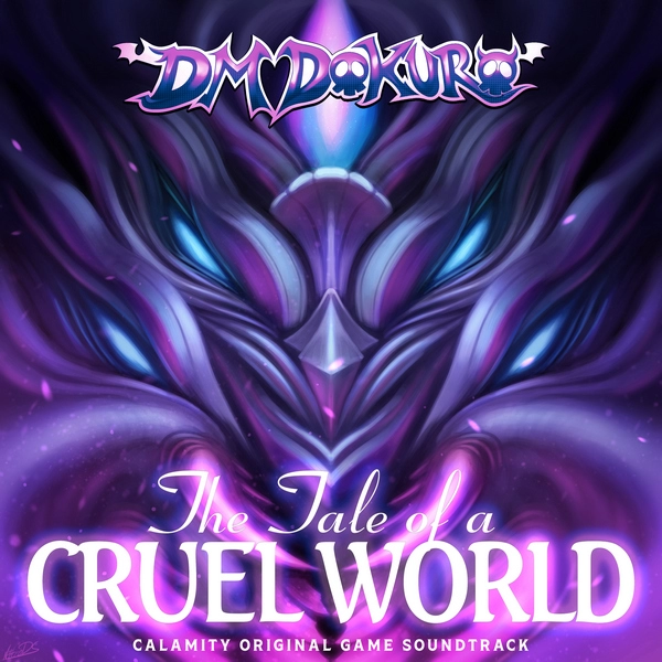  Score Terraria - Calamity Mod The Tale of a Cruel World DOKURO - 2020 2016 FLAC tracks lossless 