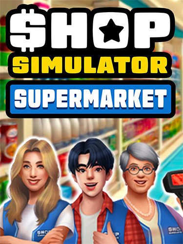  Shop Simulator: Supermarket v1.0.5.2 + Bonus Soundtrack 