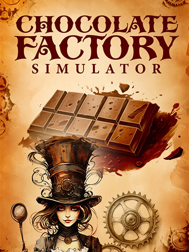  Chocolate Factory Simulator v1.0.4 