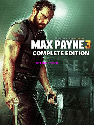  Max Payne 3: Complete Edition v1.0.0.272 + All DLC 