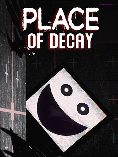  Place of Decay 