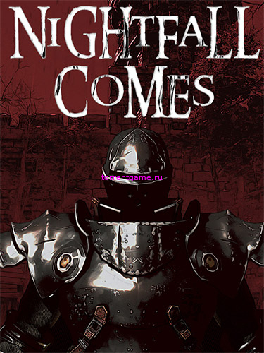  Nightfall Comes v1.0.0 (Release) 