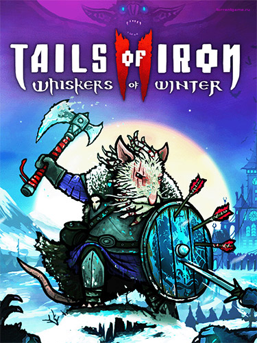  Tails of Iron 2: Whiskers of Winter – Deluxe Edition v1.14327 + 4 DLC 