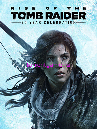  Rise of the Tomb Raider: 20 Year Celebration v1.0.1.2 GOG + All DLC 